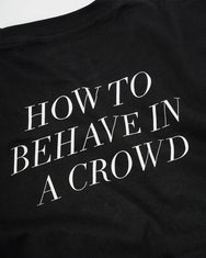 Warning Behave 1 Oversize Tees